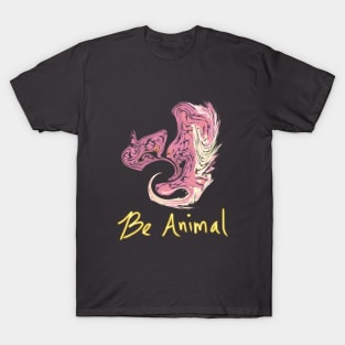 Be Animal T-Shirt